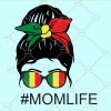 Juneteenth messy bun momlife svg