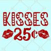 Kisses 25 cents svg