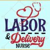 Labor and delivery nurse svg