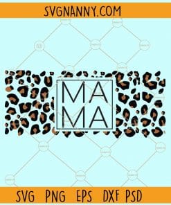 Leopard mama Starbucks libbey glass can wrap svg