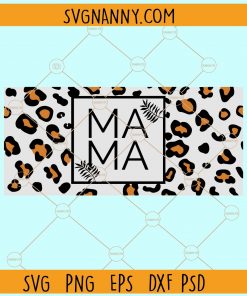 Leopard mama libbey Starbucks glass can wrap svg