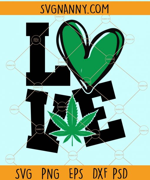 Love weed svg