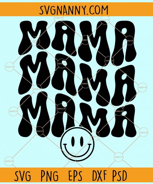 Mama wavy letters smiley face svg