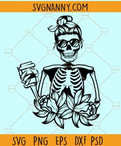 Messy bun skeleton holding coffee mug svg