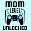 Mom level unlocked svg
