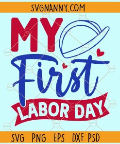 My first Labor day svg