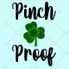 Pinch proof with clover svg