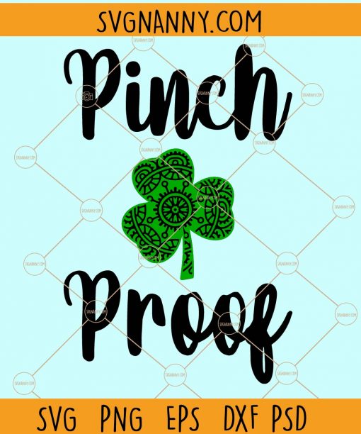 Pinch proof with clover svg