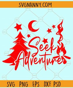 Seek adventure Christmas design svg
