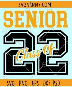 Senior class of 2022 svg