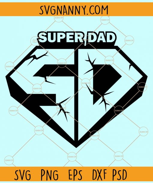 Super dad svg