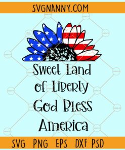 Sweet land of liberty God bless America svg