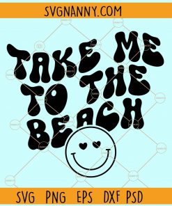 Take me to the beach wavy text smiley face svg