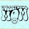 Volleyball mom wavy letters smiley face svg