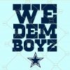 We dem boyz svg